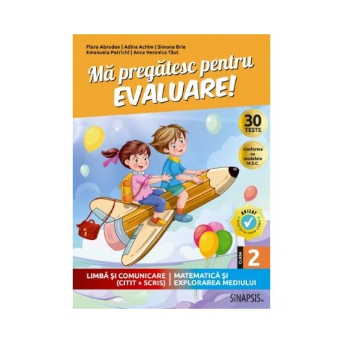 Ma pregatesc pentru evaluare Clasa a 2-a - Flora Abrudan