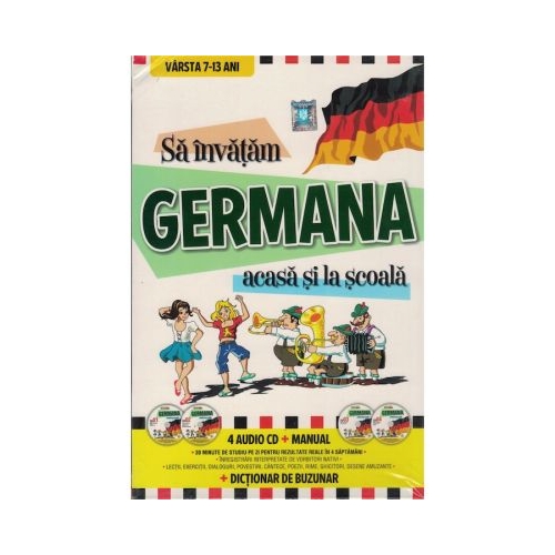 Sa invatam Germana acasa si la scoala 4 audio CD Manual Dictionar