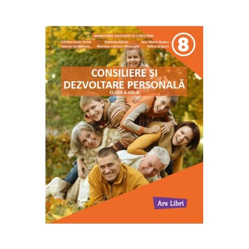 Consiliere si dezvoltare personala Manual clasa a 8-a - Cristina Ipate-Toma
