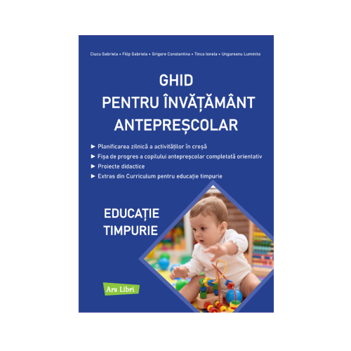 Ghid pentru invatamant anteprescolar - Gabriela Ciucu