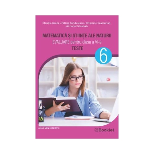Evaluare nationala pentru clasa a 6-a. Matematica si Stiinte ale naturii. Teste - Claudia Groza