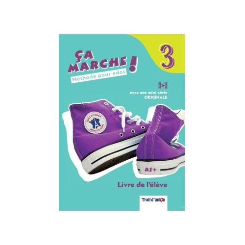 Curs limba franceza manual Ca marche 3 Livre deleve