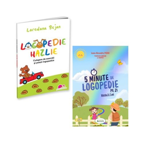 Pachet 2 titluri Logopedie hazlie. Culegere de exercitii si poezii logopedice si 5 Minute de Logopedie pe zi Exercitii zilnice pentru dezvoltarea limbajului copiilor - Loredana Bejan Ioana Alexandra Pascu