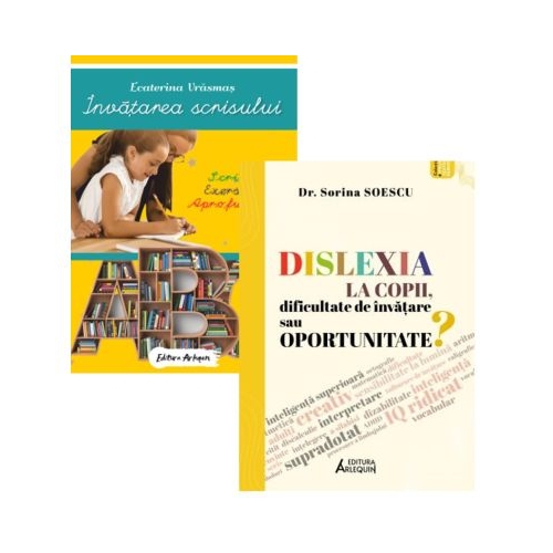 Pachet 2 carti Invatarea scrisului - Ecaterina Vrasmas si Dislexia la copii dificultate de invatare sau oportunitate - Sorina Soescu