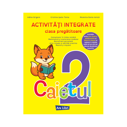 Activitati integrate clasa pregatitoare. Caietul 2