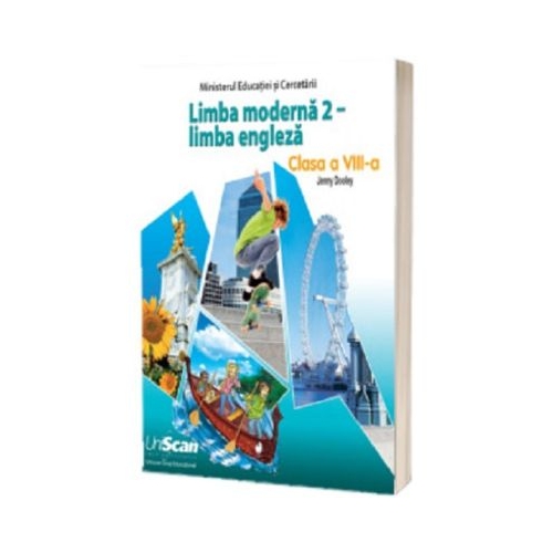 Manual Limba Moderna 2. Limba Engleza clasa a 8-a - Jenny Dooley