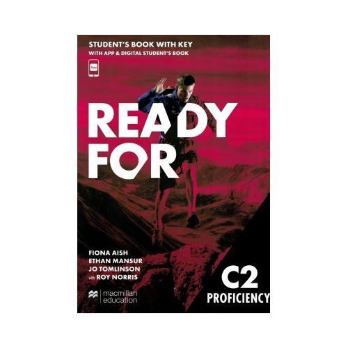 Ready for C2 Proficiency Student Book with Key  APP amp Digital SB - Fiona Aish