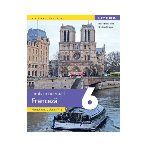 Manual limba franceza clasa a 6-a L1 - Raisa Elena Vlad
