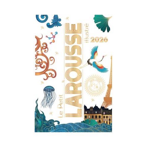 Le Petit Larousse Illustre 2026
