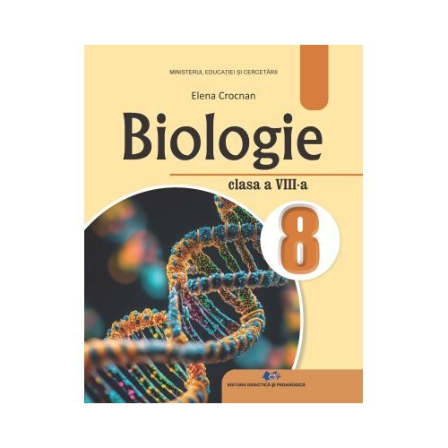 Biologie. Manual pentru clasa a 8-a - Elena Crocnan