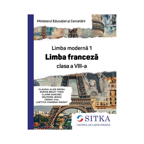 Limba moderna 1 Limba franceza manual clasa a 8-a - Claudia Alice Grosu