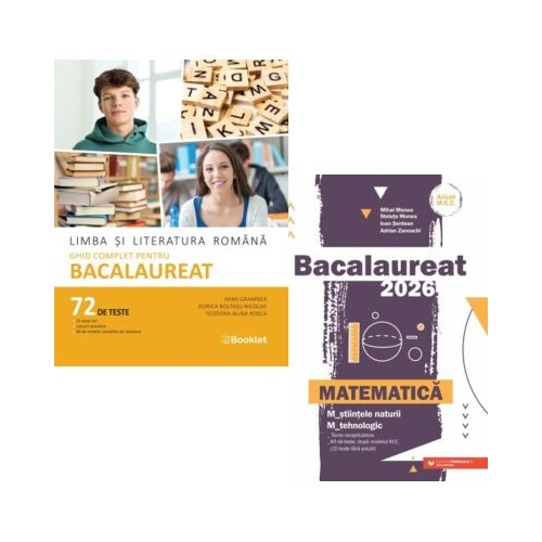 Pachet Bacalaureat 2026. Limba si literatura romana 72 teste complete si Matematica M-stiintele-naturii si M-tehnologic - Mimi Gramnea Mihai Monea