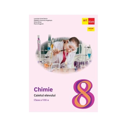 CHIMIE. Caietul elevului. Clasa a 8-a - Luminita Irinel Doicin