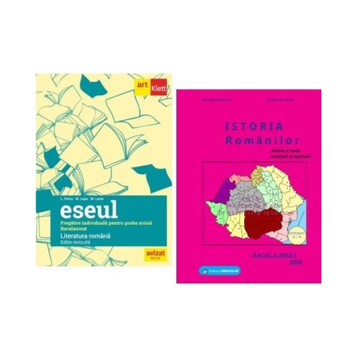 Pachet Bacalaureat Limba si literatura romana Eseul si Istoria romanilor - Liliana Paicu Gheorghe Dondorici
