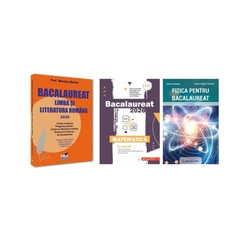 Pachet Bacalaureat 2026. Limba si literatura romana Matematica MMate-Info si Fizica - Mariana Badea Gheorghe Iurea Eugen Stefan Lakatos