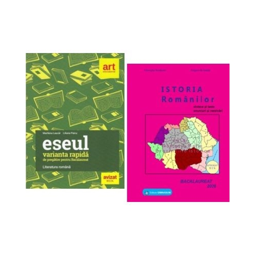 Pachet Bacalaureat Limba si literatura romana Eseul si Istoria romanilor - Liliana Paicu Gheorghe Dondorici