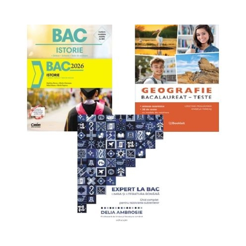 Pachet Bacalaureat 2026 Limba si literatura romana Expert la Bac Geografie si Istorie - Delia Ambrosie Marilena Bercea Cristina Moldovan