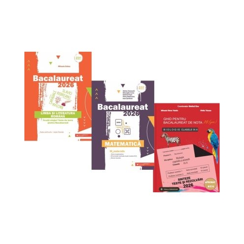 Pachet Bacalaureat 2026. Limba si literatura romana Matematica MMate-Info si Biologie clasele 9-10 - Mihaela Dobos Gheorghe Iurea Stelica Ene