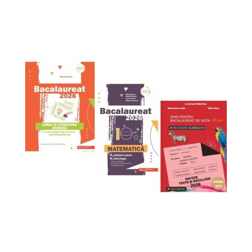 Pachet Bacalaureat 2026. Limba si literatura romana Matematica M-stiintele-naturii si M-tehnologic si Biologie clasele 9-10 - Mihaela Dobos Mihai Monea Stelica Ene