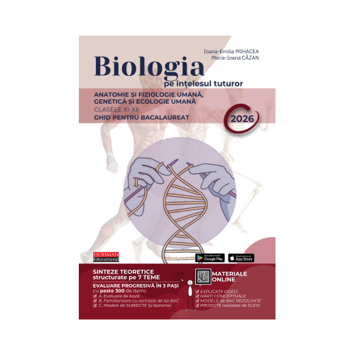 Bacalaureat Biologia pe intelesul tuturor 2026. Clasele 11-12 - Maria Ioana Cazan