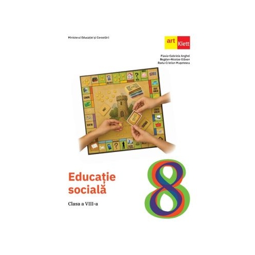 Manual Educatie sociala Clasa a 8-a - Flavia-Gabriela Anghel