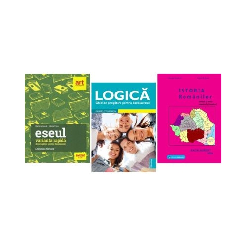 Pachet Bacalaureat Limba si literatura romana Eseul Logica si Istoria romanilor - Liliana Paicu Gabriel Stefan Ion Gheorghe Dondorici