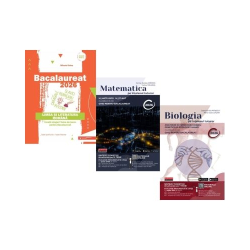 Pachet Bacalaureat 2026 Limba si literatura romana Matematica pe intelesul tuturor M-mate-info M-stiintele naturii si Biologia pe intelesul tuturor clasele 11-12- Mihaela Dobos Teohar Mihadas Maria Ioana Cazan