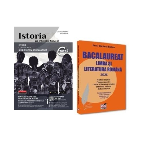 Pachet Bacalaureat 2026 Limba si literatura romana si Istoria pe intelesul tuturor - Lucia Copoeru Mariana Badea