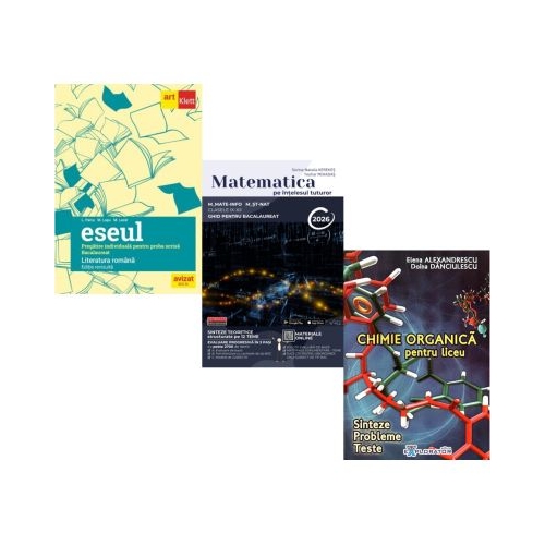 Pachet Bacalaureat 2026. Eseul Pregatire individuala pentru proba scrisa. Matematica pe intelesul tuturor M-mate-info M-stiintele naturii si Chimie organica pentru liceu. Sinteze. Probleme. Teste - Liliana Paicu Teohar Mihadas Elena Alexandrescu