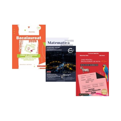 Pachet Bacalaureat 2026 Limba si literatura romana Matematica pe intelesul tuturor M-mate-info M-stiintele naturii si Biologie clasele 9-10 - Mihaela Dobos Teohar Mihadas Stelica Ene
