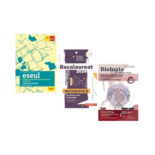 Pachet Bacalaureat 2026. Eseul. Pregatire individuala pentru proba scrisa Matematica M-stiintele-naturii si M-tehnologic si Biologia pe intelesul tuturor clasele 11-12 - Liliana Paicu Mihai Monea Maria Ioana Cazan