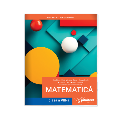 Matematica Manual pentru clasa a 8-a - Catalin Liviu Gherghe coord.