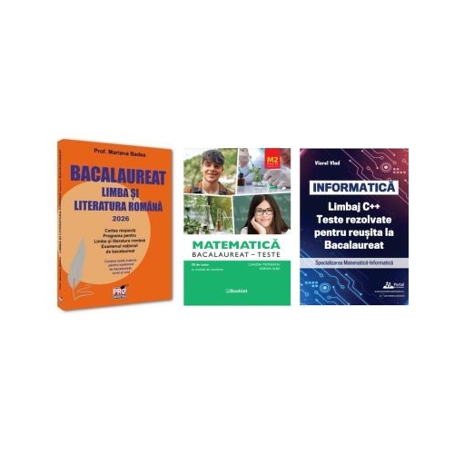 Pachet Bacalaureat 2026. Limba si literatura romana Matematica M2 Profil Stiinte ale naturii si INFORMATICA. Limbaj C. Teste rezolvate Mate-Info - Mariana Badea Claudia Temneanu Viorel Vlad