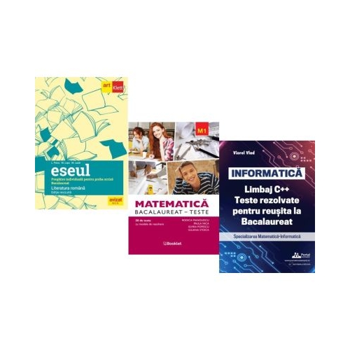 Pachet Bacalaureat 2026. Eseul. Pregatire individuala pentru proba scrisa Matematica M1. Teste si INFORMATICA. Limbaj C. Teste rezolvate Mate-Info - Liliana Paicu Rodica Manolescu Viorel Vlad