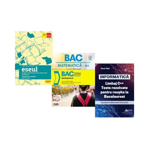 Pachet Bacalaureat 2026. Eseul. Pregatire individuala pentru proba scrisa Matematica si INFORMATICA. Limbaj C. Teste rezolvate Mate-Info - Liliana Paicu Radu Gologan Viorel Vlad