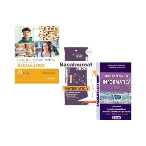 Pachet Bacalaureat 2026. Limba si literatura romana 72 teste complete Matematica M-stiintele-naturii si M-tehnologic si Informatica. Ghid de pregatire clasele 11-12 intensiv Pascal CC - Mimi Gramnea Mihai Monea Susana Galatean