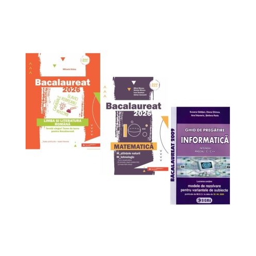Pachet Bacalaureat 2026. Limba si literatura romana Matematica M-stiintele-naturii si M-tehnologic si Informatica. Ghid de pregatire clasele 11-12 intensiv Pascal CC - Mihaela Dobos Mihai Monea Susana Galatean
