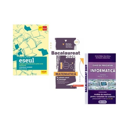Pachet Bacalaureat 2026. Eseul. Pregatire individuala pentru proba scrisa Matematica M-stiintele-naturii si M-tehnologic si Informatica. Clasele 11-12 intensiv Pascal CC - Liliana Paicu Mihai Monea Susana Galatean