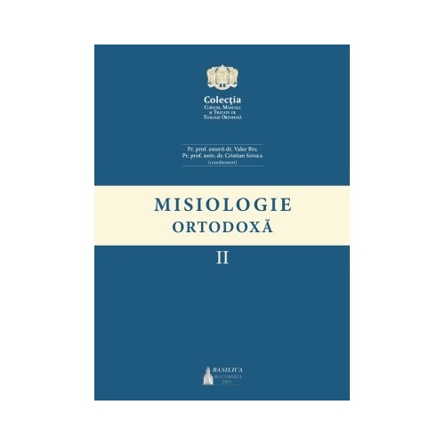 Misiologie Ortodoxa volumul 2 - Valer Bel