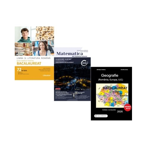 Pachet Bacalaureat 2026. Limba si literatura romana 72 teste complete Matematica pe intelesul tuturor M-mate-info M-stiintele naturii si Geografie Sinteze Teste Rezolvari - Mimi Gramnea Teohar Mihadas Albinita Costescu