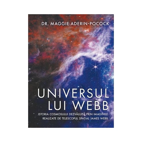 Universul lui Webb - Maggie Aderin-Pocock