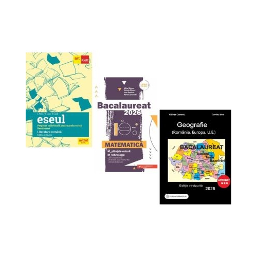 Pachet Bacalaureat 2026. Eseul. Pregatire individuala pentru proba scrisa Matematica M-stiintele-naturii si M-tehnologic si Geografie Sinteze Teste Rezolvari - Liliana Paicu Mihai Monea Albinita Costescu
