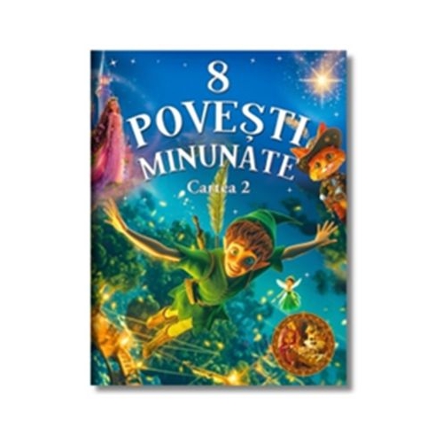 8 povesti minunate. Cartea 2
