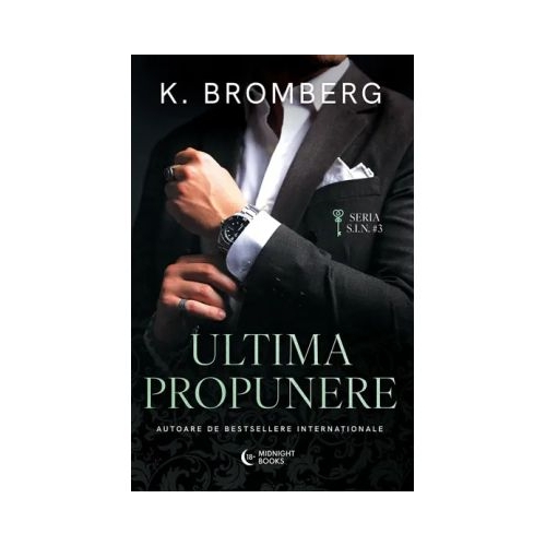 Ultima propunere - K. Bromberg
