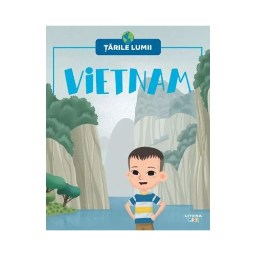 Vietnam. Volumul 13. Tarile lumii