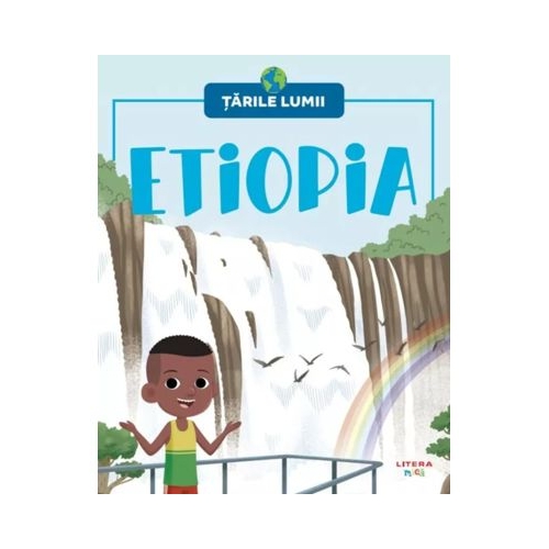 Etiopia. Volumul 18. Tarile lumii