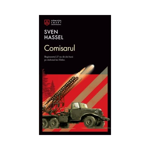 Colectia Nemira Smart. Comisarul - Sven Hassel