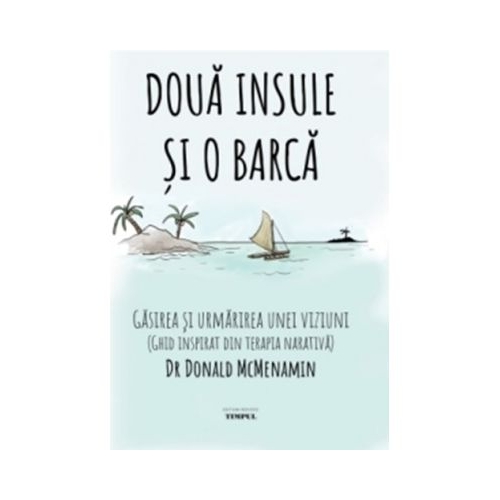 Doua insule si o barca - Donald McMenamin