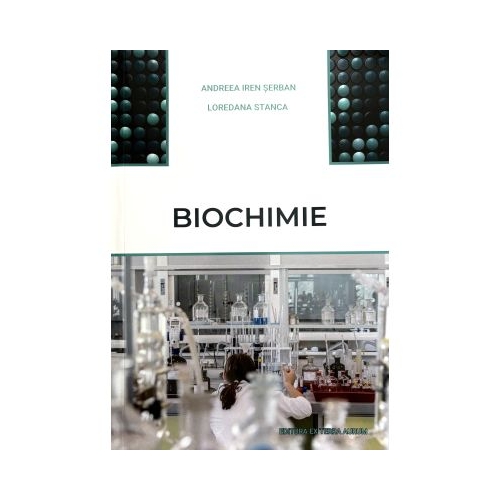 Biochimie - Andreea Iren Serban