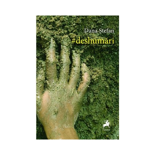 Deshumari - Dana Stefan